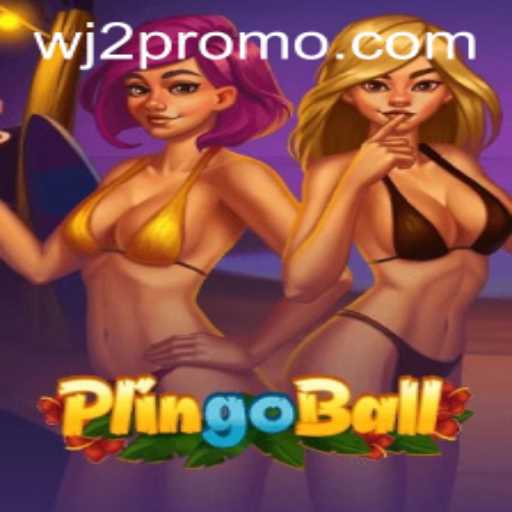 The Exciting World of Plingoball: A Deep Dive into WJ2